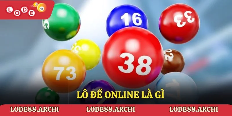 Lô đề online là gì