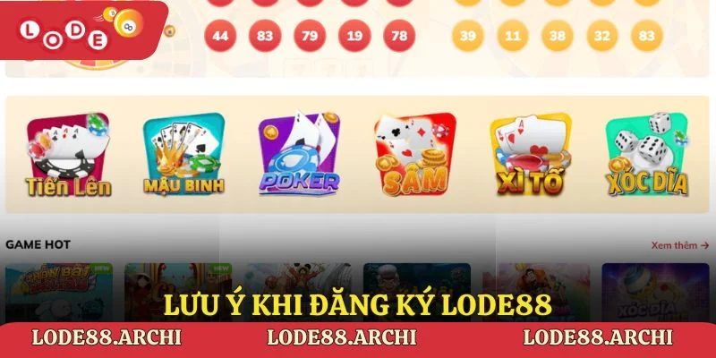 Lưu ý khi đăng ký lode88