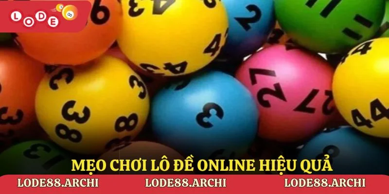 Mẹo chơi lô đề online hiệu quả
